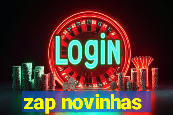 zap novinhas